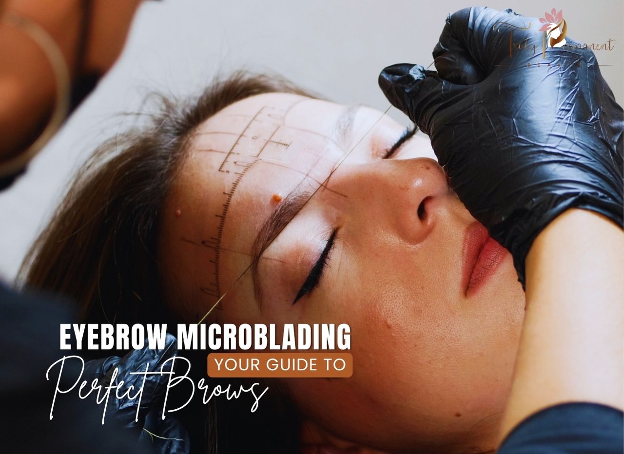  Eyebrow Microblading in Kolkata: Your Guide to Perfect Brows