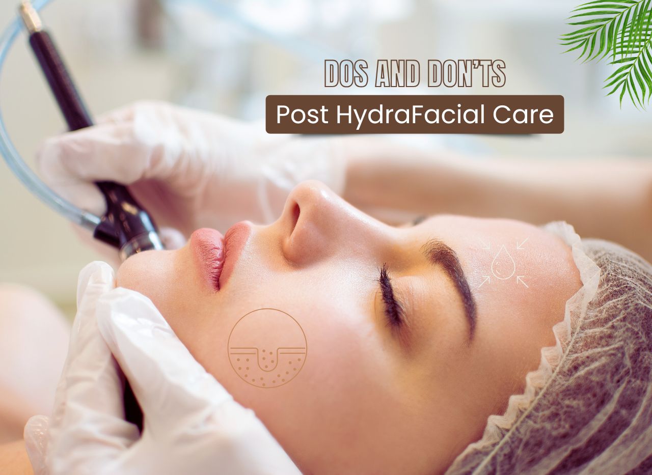 Post-HydraFacial Guide